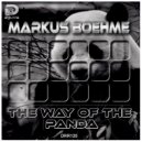 Markus Boehme - The Way of The Panda (Extented Mix)