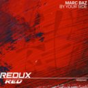 MARC BAZ - By Your Side (Original Mix)