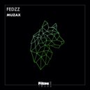 FEDZZ - MuZaX (Extended Mix)