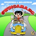 Spekrfreks, Melleefresh - Not Quite of the Times 2022