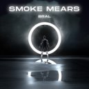 Bral - Smoke Mears (Original Mix)