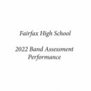 Fairfax High School Wind Ensemble - La Fiesta Mexicana: Mvt. 1, 2 (Live)