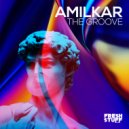 A M I L K a R - The Groove
