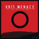 Kris Menace - The Entirety Of Matter (12)