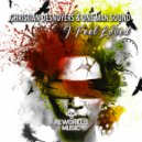 Christian Desnoyers & One Man Sound - I Feel Loved