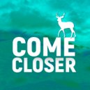 Come Closer - Esoe Speak (Original Mix)