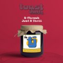 B-Phreak - Just A Thrill