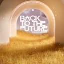 Roman Messer - Back To The Future (Extended Mix)