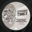 Jay Ward, Two Tone Productions - Play Dirty