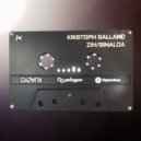 Kristoph Galland - Sinaloa (Edit)