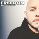 Freedom - Quell’emozione ()