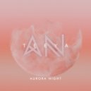 Aurora Night - Teeya (Original mix)