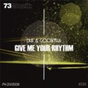DHF & Goontha - Give Me Your Rhythm
