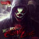 Digaboo - Clown Love (Original Mix)