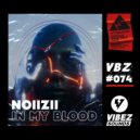 Noiizii - In My Blood (Radio Edit)