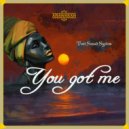 Tovi Sound System - You Got Me (Original Mix)