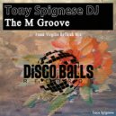 Tony Spignese DJ - The M Groove