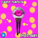 Claudio Tempesta - Disco Baby (Original Mix)