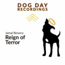 Jamal Reivera - Reign of Terror (Original Mix)