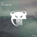 SFM - You & Me (Original Mix)