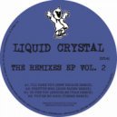 Liquid Crystal - Positive NRG