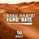 Echo Gain - Safar Habibi (Original Mix)