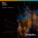 Prox - Afterlife (Extended Mix)