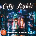 Mori DJ & Nando CP - City Lights (Nando CP Remix)