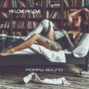 Poppy Sound - My Love, My Love (Original Mix)