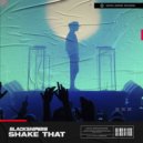 Blacksnipers - Shake That