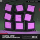 VEATZ, KTTK - Give Me Another Round
