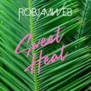 RobJamWeb - Sweet Heat (Radio Edit)