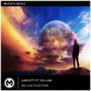 Harlett, Yes I Am - We Can Together (Original Mix)