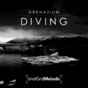 ARKHAZIUM - Diving (Original Mix)