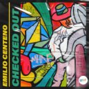 Emilio Centeno - Checked Out (Extended Mix)