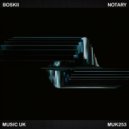 Boskii - Notary (Original Mix)