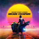Rocket Start & Jonzo - Arcade Escapade (Original Mix)