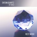 Entoni Quartz - My World (Original Mix)