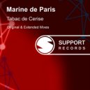 Marine de Paris - Tabac de Cerise (Extended Mix)