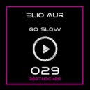 Elio Aur - Go Slow