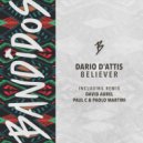 Dario D\'Attis - Believer (David Aurel Remix)