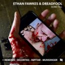 Ethan Fawkes, Dreadfool - Some Fall (Munsinger Remix)