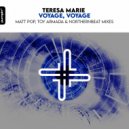Teresa Marie - Voyage, Voyage (Matt Pop Club Mix)