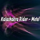 Kalachakra Rider - Metel (Original Mix)