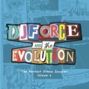DJ Force & The Evolution - Perfect Dreams