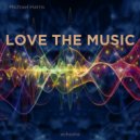Michael Harris - Love The Music (Club Mix)