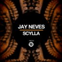 Jay Neves - Scylla (Original Mix)