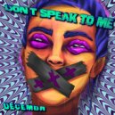 Decembr - Don’t Speak To Me