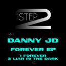 Danny JD - Liar In The Dark