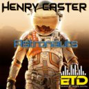 Henry Caster - Astronauts